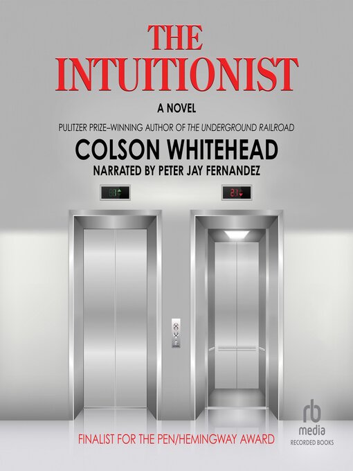 Title details for The Intuitionist by Colson Whitehead - Available